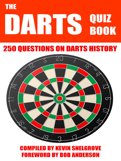 The Darts Quiz Book (eBook): 250 Questions on Darts History